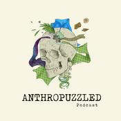 Podcast AnthroPuzzled