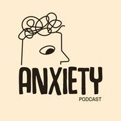 Podcast Anxiety