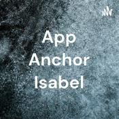 Podcast App Anchor Isabel