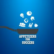 Podcast Appetizers for Success