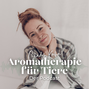 Podcast Aromatherapie für Tiere