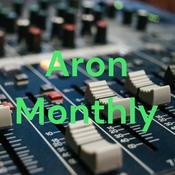 Podcast Aron Monthly