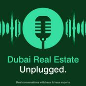 Podcast Dubai Real Estate Unplugged