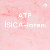 Podcast ATP FÍSICA-lorena