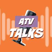 Podcast ATV Talks