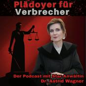Podcast Plädoyer für Verbrecher