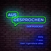 Podcast ausgesprochen