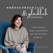 Podcast außerordentlich & glücklich