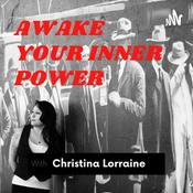 Podcast Awake Your Inner Power