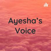 Podcast Ayesha's Voice
