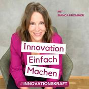 Podcast Innovation einfach machen.