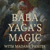 Podcast Baba Yaga's Magic