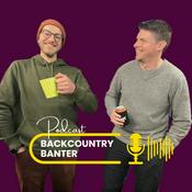 Podcast Backcountry Banter