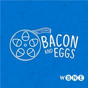 Podcast Bacon and Eggs: A Movie Lover's Podcast