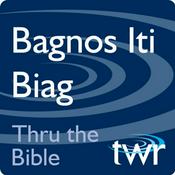 Podcast Bagnos Iti Biag @ ttb.twr.org/ilocano