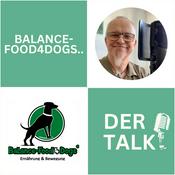 Podcast Balance-Food4dogs® - der Talk