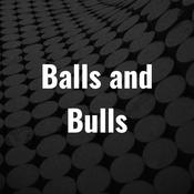 Podcast Balls and Bulls