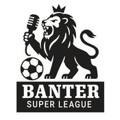 Podcast Banter Super League