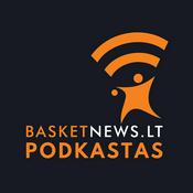 Podcast BasketNews.lt podkastas
