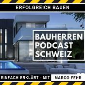 Podcast Bauherren Podcast Schweiz