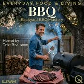 Podcast BBQ - Backyard BBQ Mastery