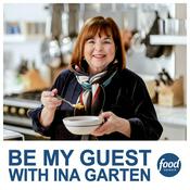 Podcast Be My Guest with Ina Garten