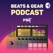 Podcast Beats & Gear Podcast
