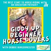 Podcast Beginner Horse Riding Education with Debbie Burgermeister