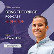 Podcast Being the Bridge