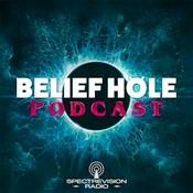 Podcast Belief Hole | Paranormal, Mysteries and Other Tasty Thought Snacks