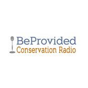 Podcast BeProvided Conservation Radio Podcast