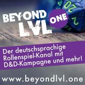 Podcast Beyond LVL One Podcast