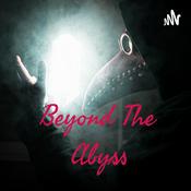 Podcast Beyond The Abyss