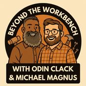 Podcast Beyond the Workbench