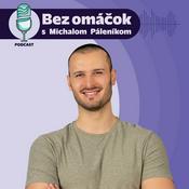 Podcast Bez omáčok s Michalom Páleníkom