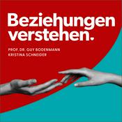 Podcast Beziehungen verstehen.