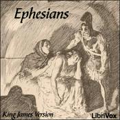Podcast Bible (KJV) NT 10: Ephesians by King James Version (KJV)