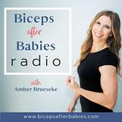 Podcast Biceps After Babies Radio