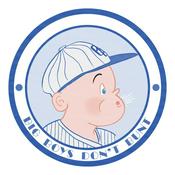 Podcast Big Boys Don't Bunt