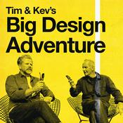 Podcast Big Design Adventure