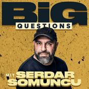 Podcast Big Questions mit Serdar Somuncu | Ein Podimo Podcast