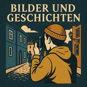 Podcast Bilder und Geschichten