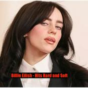 Billie Eilish - Hits Hard and Soft