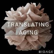 Podcast Translating Aging