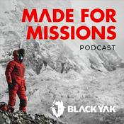 Podcast BLACKYAK Made For Missions - Podcast