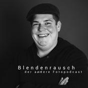 Podcast Blendenrausch – RAW &amp; Echt. Der Fotopodcast.