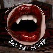 Podcast Blood, Books, and Babble: A Vampire Chronicles Podcast