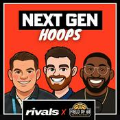 Podcast Next Gen Hoops with Tipton, Shaw and Umana: An On3 and F68 Podcast