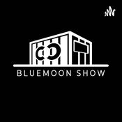 Podcast BLUEMOON SHOW