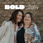 Podcast BOLD Sisters